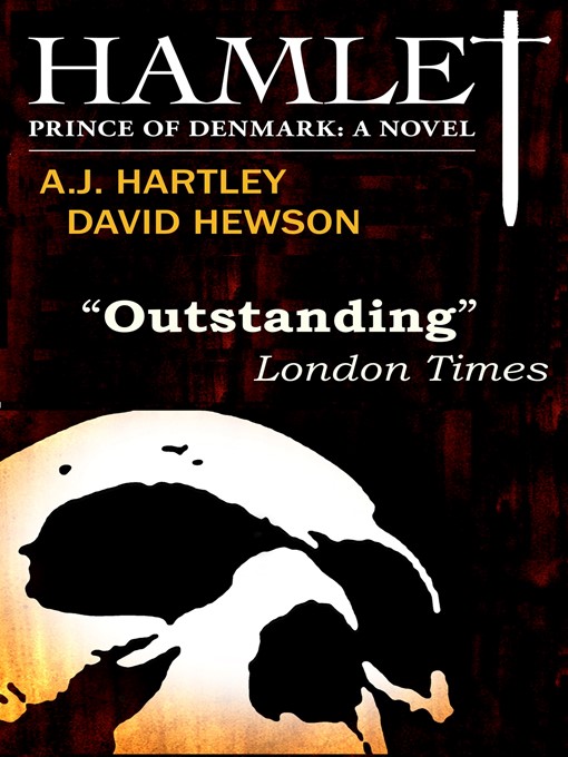 Title details for Hamlet, Prince of Denmark by A. J. Hartley - Available